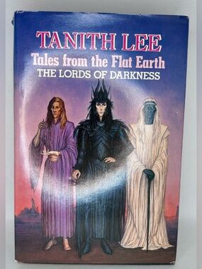 Tanith Lee - Tales from the Flat Earth - Lords of Darkness - Book Club Edition